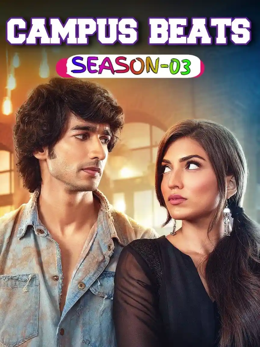 Campus Beats S03 2023 Hindi Completed Web Series HEVC ESub filmywap