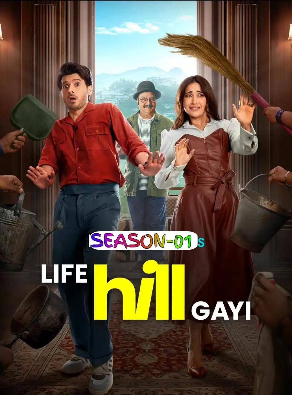 Life Hill Gayi S01 2024 Hindi Completed Web Series HEVC ESub filmywap
