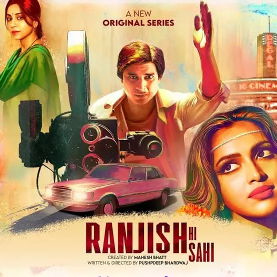 Ranjish Hi Sahi S1 2022 Hindi Completed Web Series HEVC filmywap