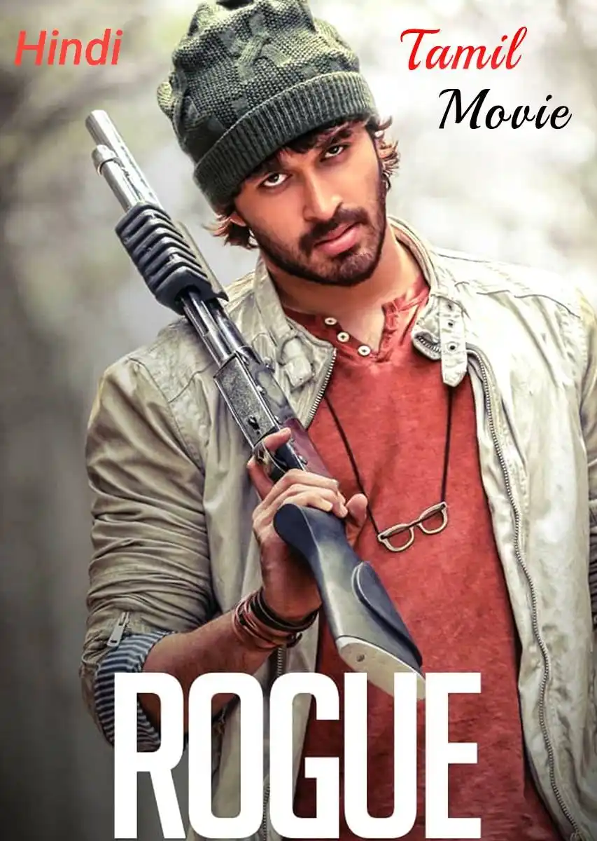 Rogue 2017 Hindi Telugu Dual Audio UnCut South Movie HD ESub filmywap