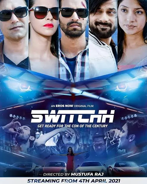 Switchh 2021 Bollywood Hindi Full Movie HD filmywap