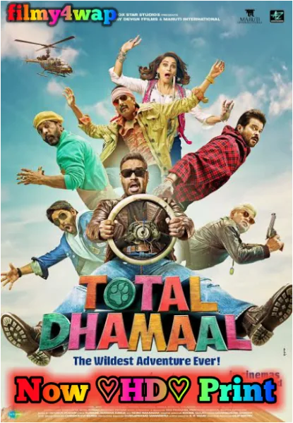 Total Dhamaal Full Movie HD Print filmywap