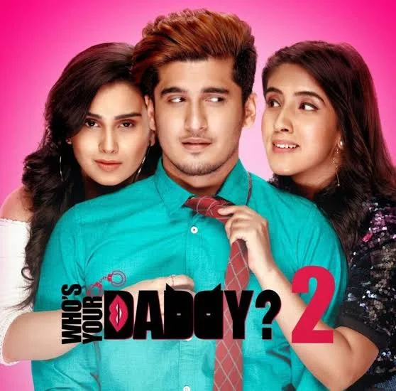 Whos Your Daddy Season 2 2020 Hindi Completed Web Series HEVC filmywap