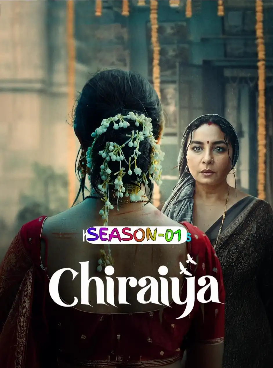 Chiraiya S01 2026 Hindi Completed Web Series HEVC ESub filmywap
